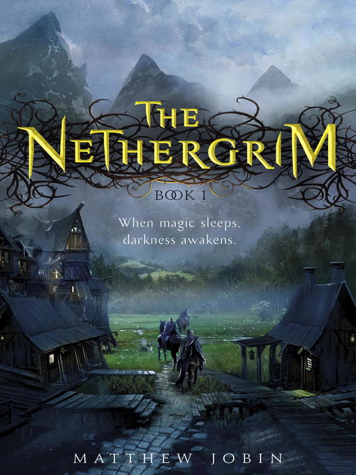 Title details for The Nethergrim by Matthew Jobin - Available